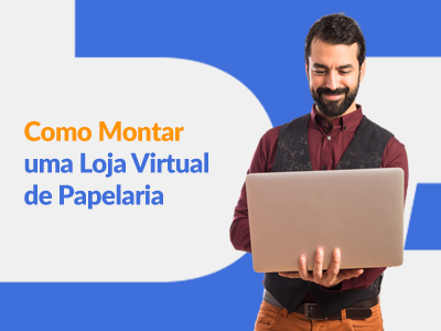 Blog DevRocket - Como Montar uma Loja Virtual de Papelaria