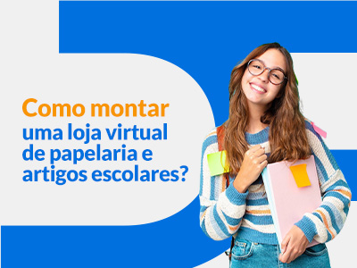 Blog DevRocket - Como montar uma loja virtual de papelaria e artigos escolares