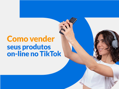 Blog DevRocket - Como vender seus produtos on-line no TikTok