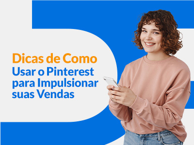 Blog DevRocket - Dicas de Como Usar o Pinterest para Impulsionar suas Vendas