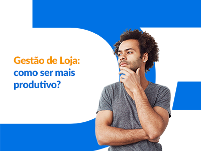 Blog DevRocket - Dicas de gestão para lojistas: como ser mais produtivo na gestão da sua loja virtual