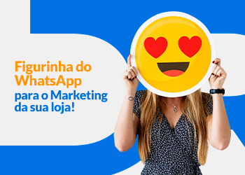 Blog DevRocket - Figurinha do WhatsApp para o Marketing da Sua Loja