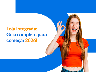 Blog DevRocket - Loja Integrada: O Guia Completo para Criar Sua Loja Virtual de Sucesso e Vender Mais no Fim do Ano