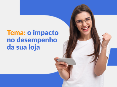 Blog DevRocket - O impacto da escolha do tema no desempenho da sua loja online