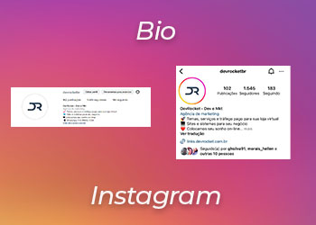 Blog DevRocket - O que é e como criar uma bio no Instagram?