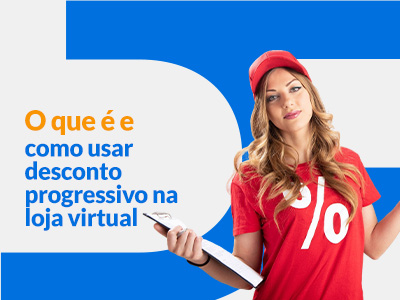 Blog DevRocket - O que é e como usar desconto progressivo na loja virtual