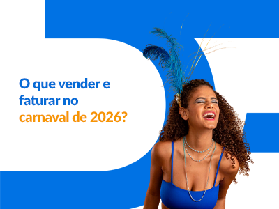 Blog DevRocket - O que vender e faturar no Carnaval 2026: ideias e estratégias para lucrar na folia