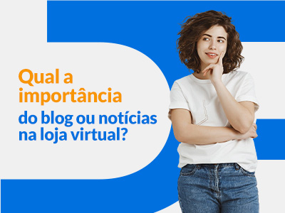 Blog DevRocket - Qual a importância do blog ou notícias na loja virtual?