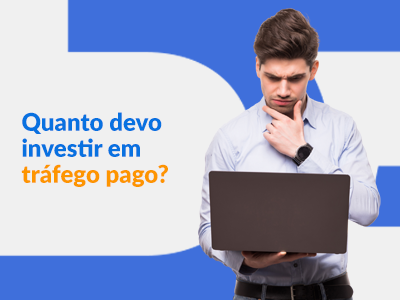 Blog DevRocket - Quanto devo investir em tráfego pago?