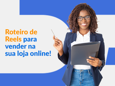 Blog DevRocket - Reels: Ideia de roteiros que vendem online!