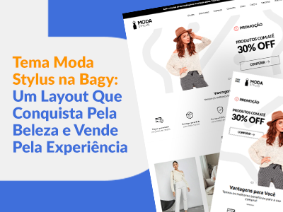 Blog DevRocket - Tema Moda - Stylus na Bagy: Um Layout Que Conquista Pela Beleza e Vende Pela Experiência