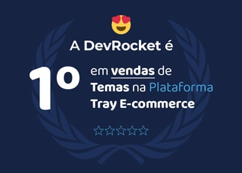 Blog DevRocket - Top 1 em venda de temas na plataforma Tray