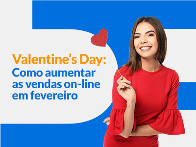 Blog DevRocket - Valentine s Day: como aumentar as vendas on-line em fevereiro