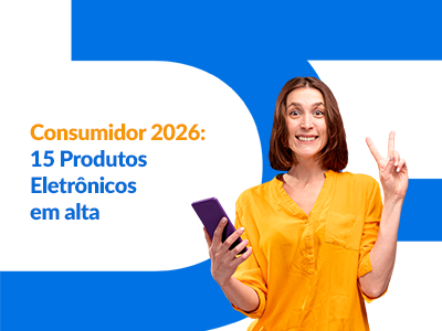 Blog DevRocket - Vanguarda Digital: Top 15 Produtos Eletrônicos para Vender em 2026 e Multiplicar Seu Faturamento